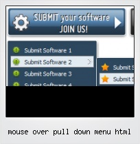 Mouse Over Pull Down Menu Html